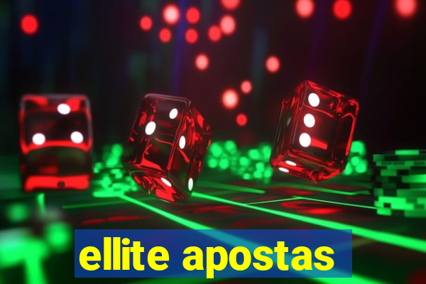 ellite apostas